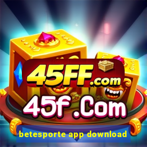betesporte app download
